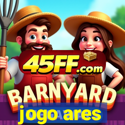 jogo ares